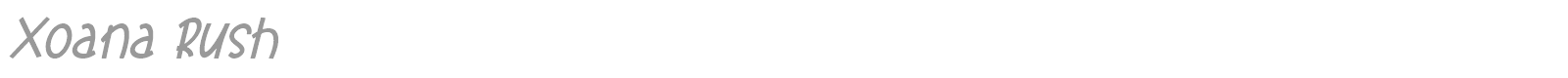 Xoana Rush font preview